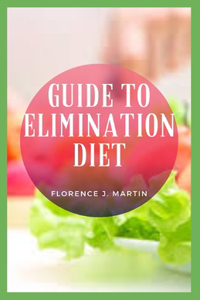 Guide to Elimination Diet