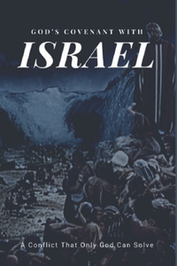 God's Covenant With Israel