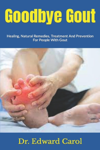 Goodbye Gout