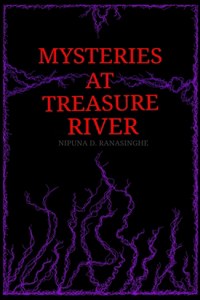Mysteries at Treasure River