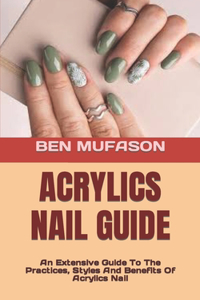 Acrylics Nail Guide