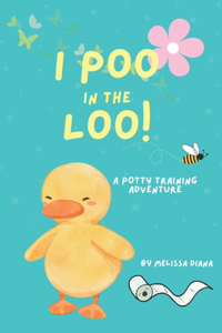 I Poo in the Loo