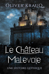 Château Malevoie