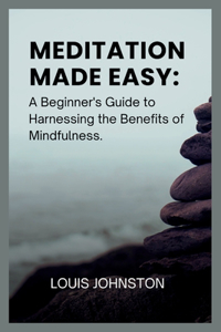 Meditation Made Easy