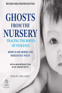 Ghosts from the Nursery