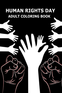 Human Rights Day Adult Coloring Book