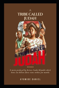 Tribe Called Judah