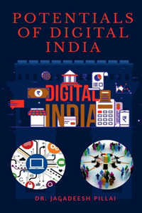 Potentials of Digitalized India