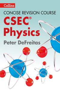 Physics - a Concise Revision Course for CSEC®