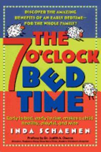 The 7 O'Clock Bedtime