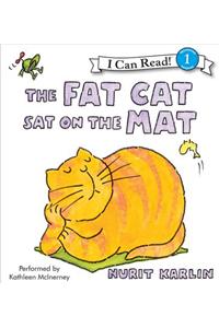 The Fat Cat Sat on the Mat