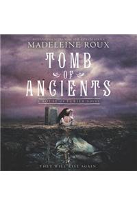 Tomb of Ancients