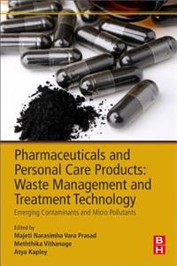 Pharmaceuticals and Personal Care Products: Waste Management and Treatment Technology