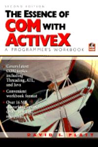 The Essence of COM and ActiveX