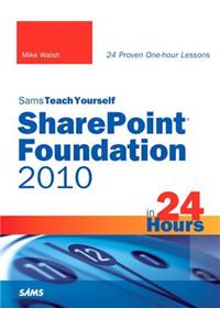 Sams Teach Yourself SharePoint Foundation 2010 in 24 Hours, Portable Documents