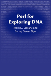 Perl for Exploring DNA