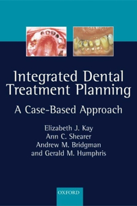 Integrated Dental Treatment Planning