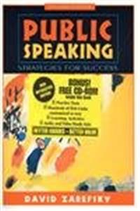 Public Speaking: Strategies for Success (Interactive Edition)