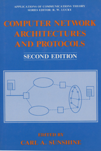 Computer Network Architectures and Protocols