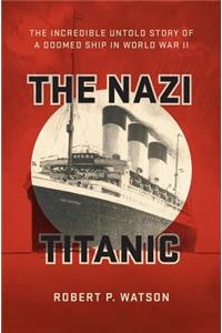 The Nazi Titanic