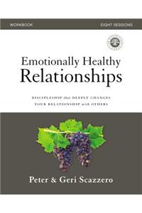 Emotionally Healthy Relationships Workbook