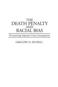 Death Penalty and Racial Bias