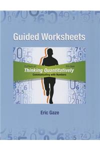 Guided Worksheets for Thinking Quantitatively