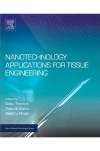 Nanotechnology Applications for Tissue Engineering