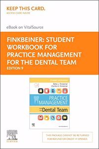 Student Workbook for Practice Management for the Dental Team Elsevier eBook on Vitalsource (Retail Access Card)