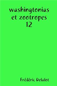 washingtonias et zootropes 12