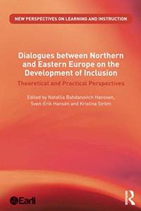 Dialogues between Northern and Eastern Europe on the Development of Inclusion
