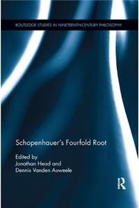 Schopenhauer's Fourfold Root
