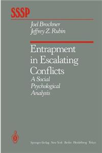 Entrapment in Escalating Conflicts