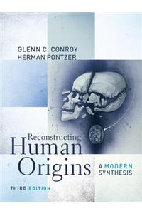 Reconstructing Human Origins
