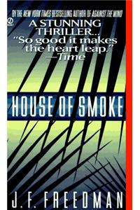 House of Smoke