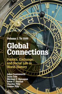 Global Connections, Volume 1: To 1500