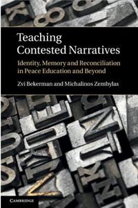 Teaching Contested Narratives