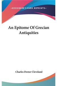 An Epitome Of Grecian Antiquities