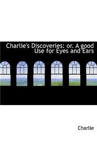 Charlie's Discoveries