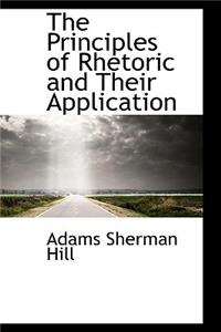 Principles of Rhetoric and Their Application