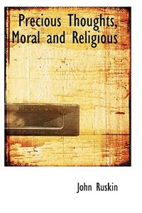 Precious Thoughts, Moral and Religious
