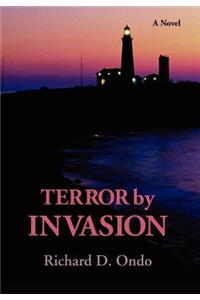 Terror by Invasion
