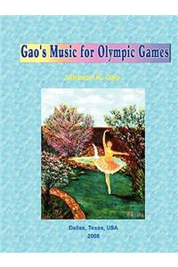 Gao's Music for Olympic Games