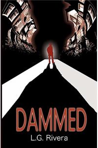 Dammed