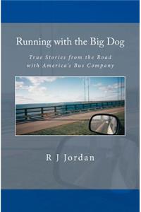 Running with the Big Dog