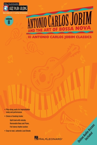 Antonio Carlos Jobim and the Art of Bossa Nova