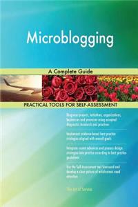 Microblogging A Complete Guide