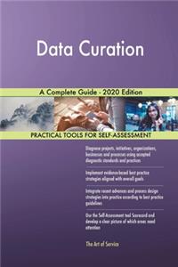 Data Curation A Complete Guide - 2020 Edition