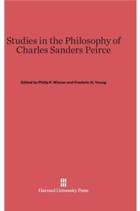 Studies in the Philosophy of Charles Sanders Peirce