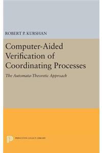 Computer-Aided Verification of Coordinating Processes